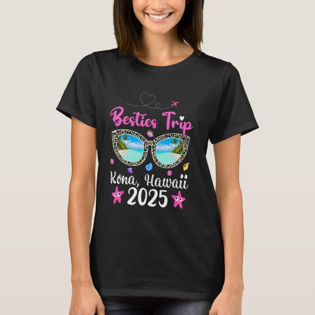 Besties Resa 2025 Summer Sunglass Kona Hawaii Beac T Shirt (Framsida)