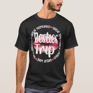 Besties Resa Best Friend Vacation Travel Girls Nig T Shirt