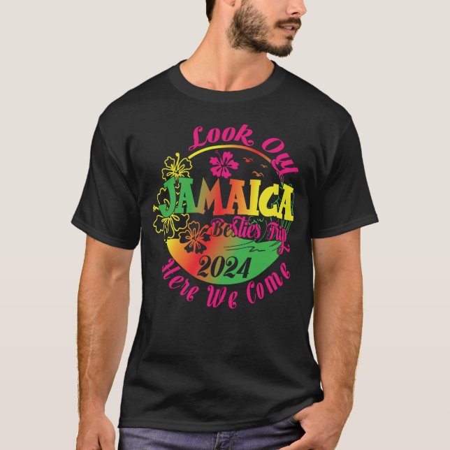 Besties Vacation 2024 Jamaica här Vi Kom Besties T Shirt (Framsida)