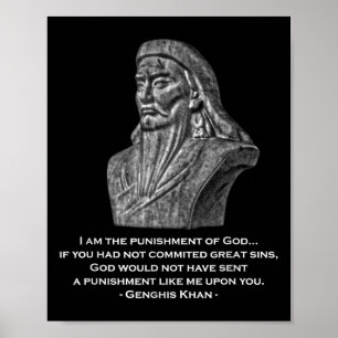 Bestrålning av Gud - Genghis Khan Quote Poster