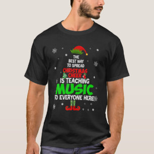 Bests Ways Spread jul Cheer undervisar mig T Shirt