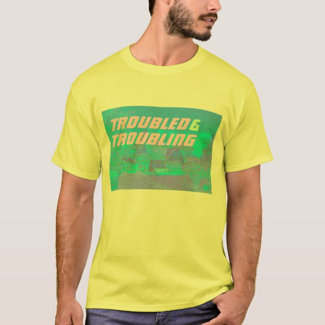 besvärat och besvära t-shirt (Framsida)