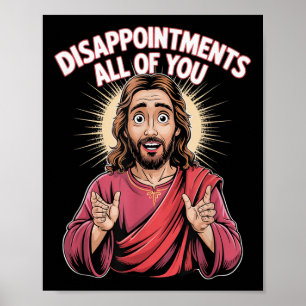 Besvikelser Allt Du Jesus Kristna Religion F Poster