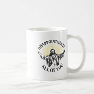 Besvikelser Jesus alla er Christian Meme Ea Kaffemugg