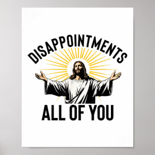 Besvikelser mot er alla, Herre Jesus Christian F Poster