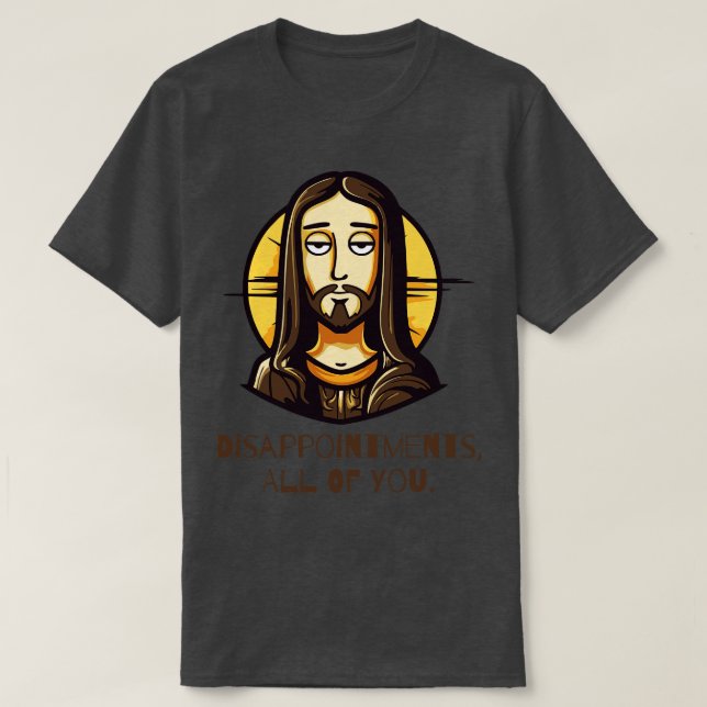 Besvikelser... T Shirt (Design framsida)