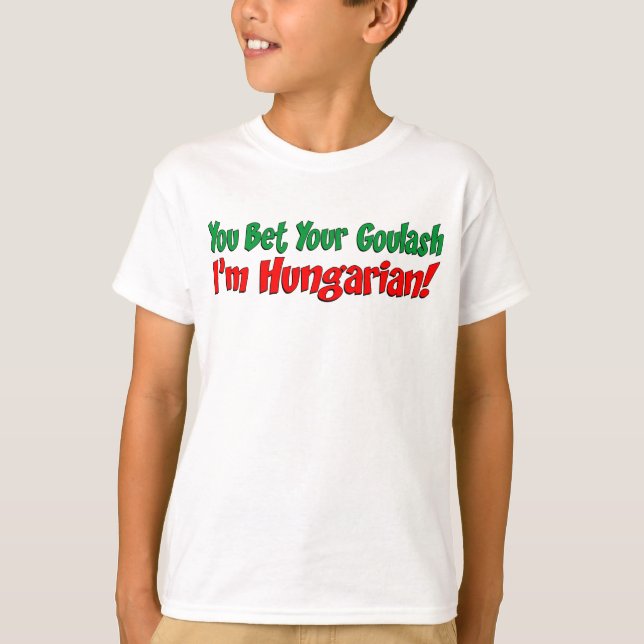 Bet din Goulash-ungerska Tee (Framsida)