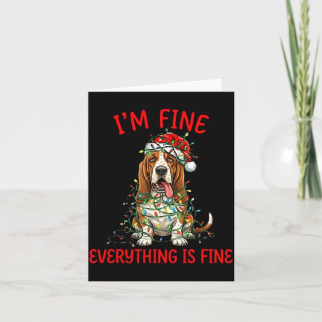 Bet Hound Dog Christmas I'm Fine Everything Is Fin Kort (Framsida)
