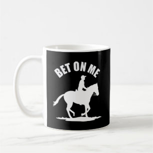 Bet on Me - Horse Tävla Hoodie Kaffemugg