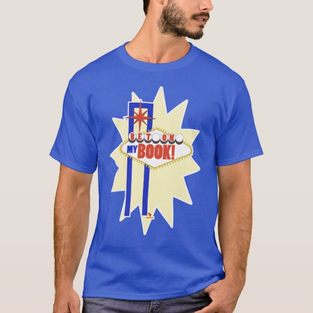 Bet på min Bok Vegas-Roligt T Shirt (Framsida)