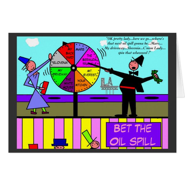 Bet the Oil Spill Hälsningskort (Framsidan Horizontal)