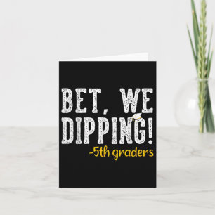 Bet we Dig 5:e Klass Studenten-gåvor 5:e GR Kort