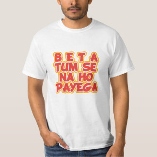 Beta Tum Se Nahin Ho Payega Desi roligt Hindi T Shirt