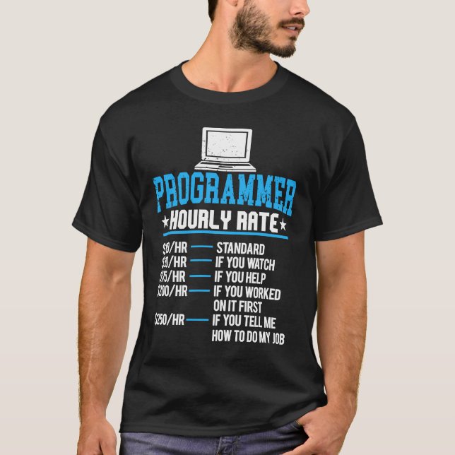 Betala datorexpertkodning varje timme t shirt (Framsida)