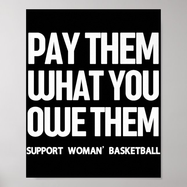 Betala dem vad du gör med dem - stödja kvinnornas  poster (Framsidan)