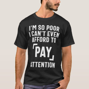 Betala uppmärksamhet - praktiska citattecken t shirt