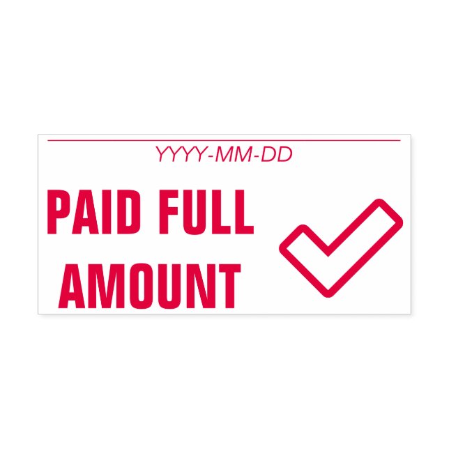 ’BETALAT FULLT AMOUNT’ Rubber Frimärke Självfärgande Stämpel (Design)