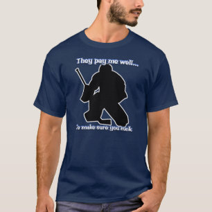 Betald GoalieT-tröja för brunn T Shirt