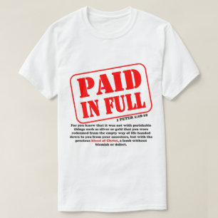 BETALD I SIN HELHET T SHIRT