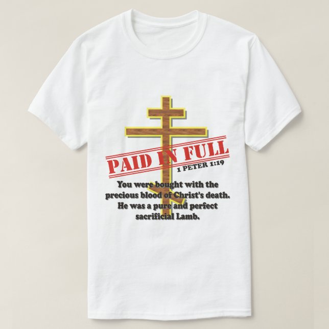 BETALD I SIN HELHET VID BLOD AV KRISTUS T SHIRT (Design framsida)