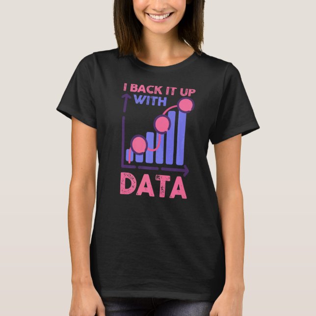 Beteendeanalysatorns dataanalytiker säkerhetskopie t shirt (Framsida)