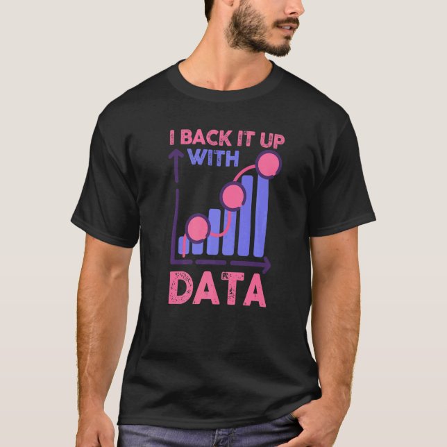 Beteendeanalysatorns dataanalytiker säkerhetskopie t shirt (Framsida)