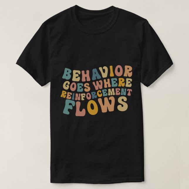 Beteendet går där förstärkningsflödena återgår til t shirt (Design framsida)