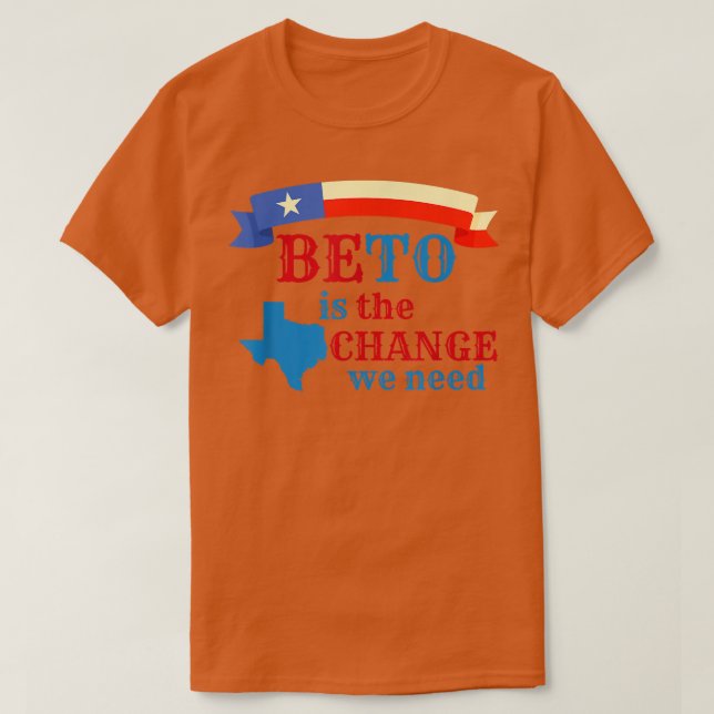 BETO är den förändring vi behöver, Beto för guvern T Shirt (Design framsida)