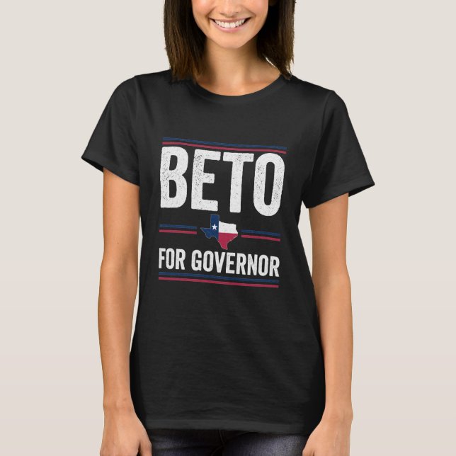 Beto för guvernör - Beto for Texas 2022 T Shirt (Framsida)
