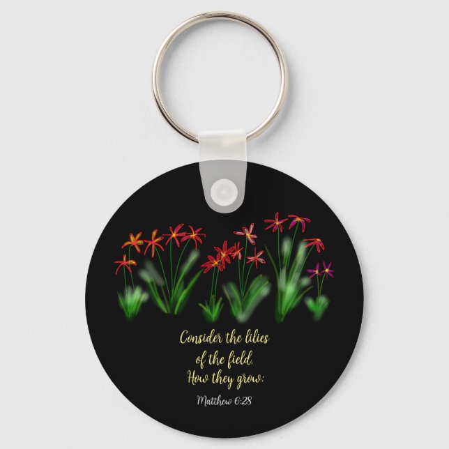”Betrakta fältets liljor” Matt 6:28 Nyckelring (Framsida)