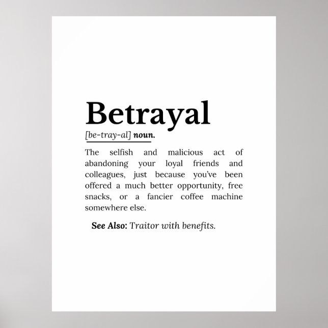 Betrayal Definition Funny version Poster (Framsidan)