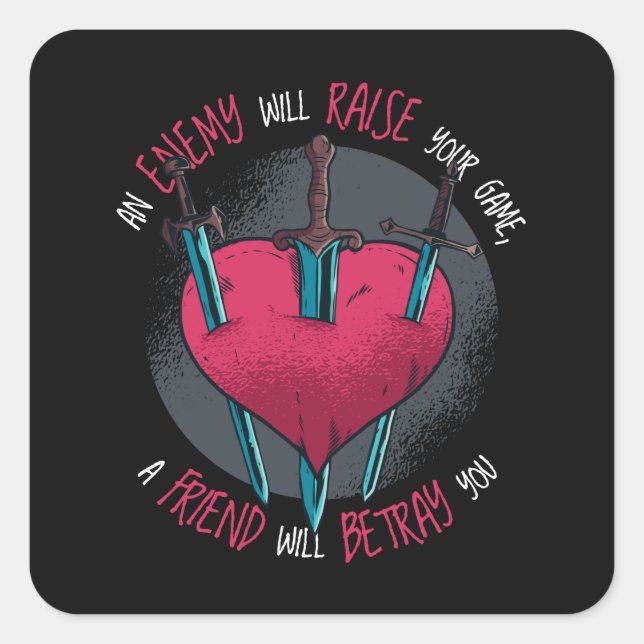 Betrayal Quote Fyrkantigt Klistermärke (Framsida)
