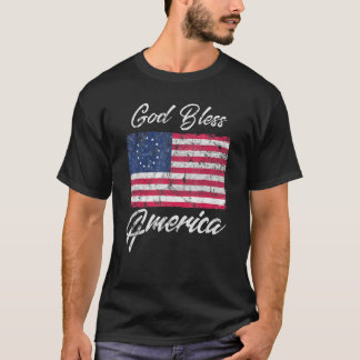Betsy Ross American Flagga Patriotic Välsigna dig T Shirt