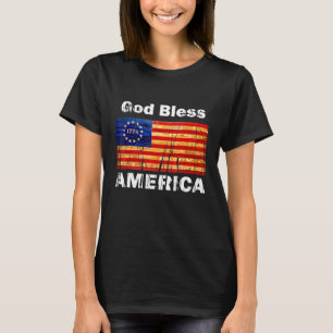 Betsy Ross Flagga 1776 Revolutionary Krig Välsigna T Shirt