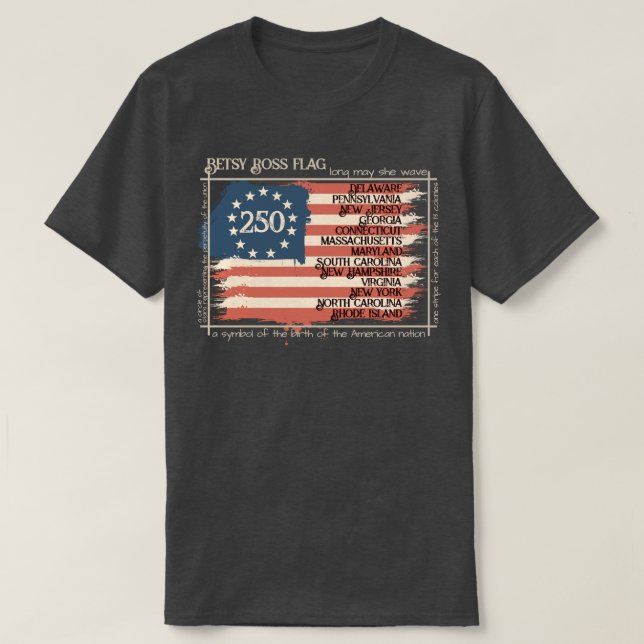 BETSY ROSS FLAGGA 250 T SHIRT (Design framsida)