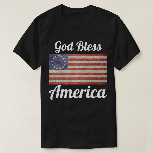 Betsy Ross Flagga välsigna dig America T-Shirt (Design framsida)