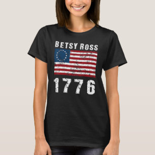 Betsy Ross Patriotic Flagga Distress Betsy Ross F T Shirt