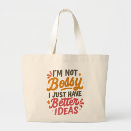 Better Ideas – Funny Girl Power Quote Jumbo Tygkasse
