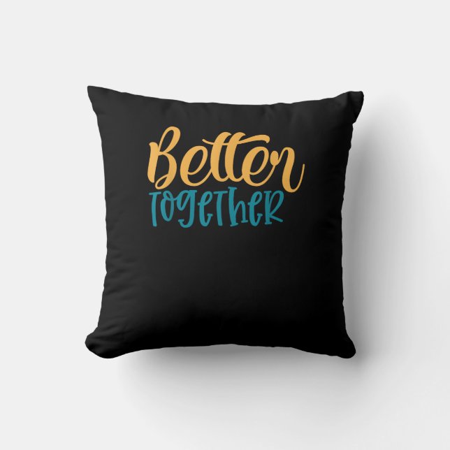 Better Off Together Quote Positive Minimal Design  Kudde (Framsida)