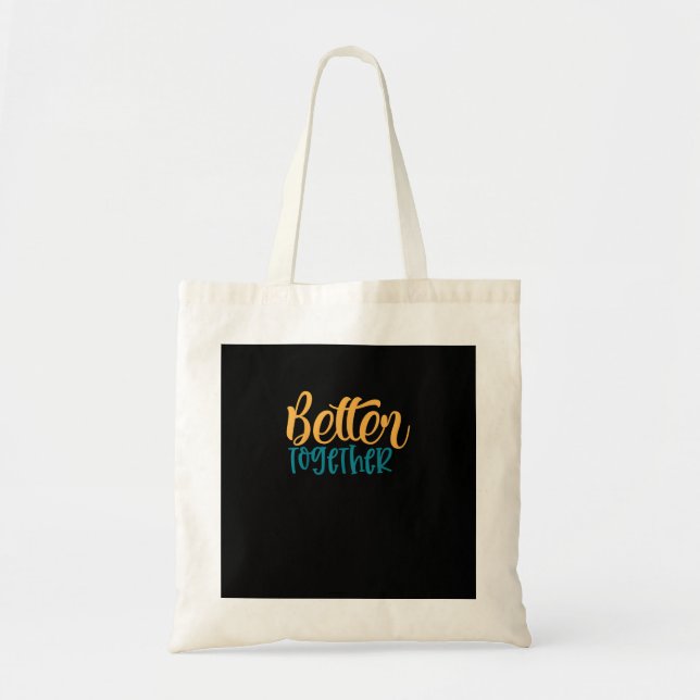 Better Off Together Quote Positive Minimal Design  Tygkasse (Framsidan)