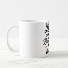 Better Things Mug — Let Go of the Past Quote Coffe Kaffemugg