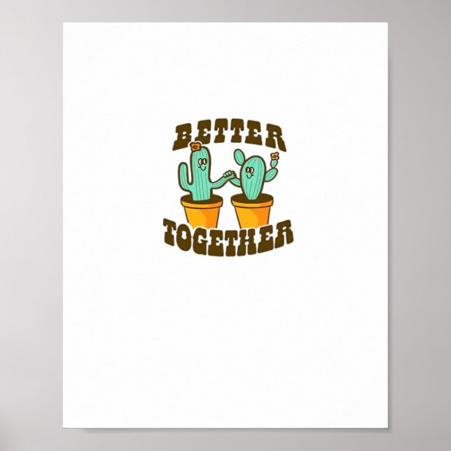 Better Together Cactuses Whimsical Style  Poster (Framsidan)