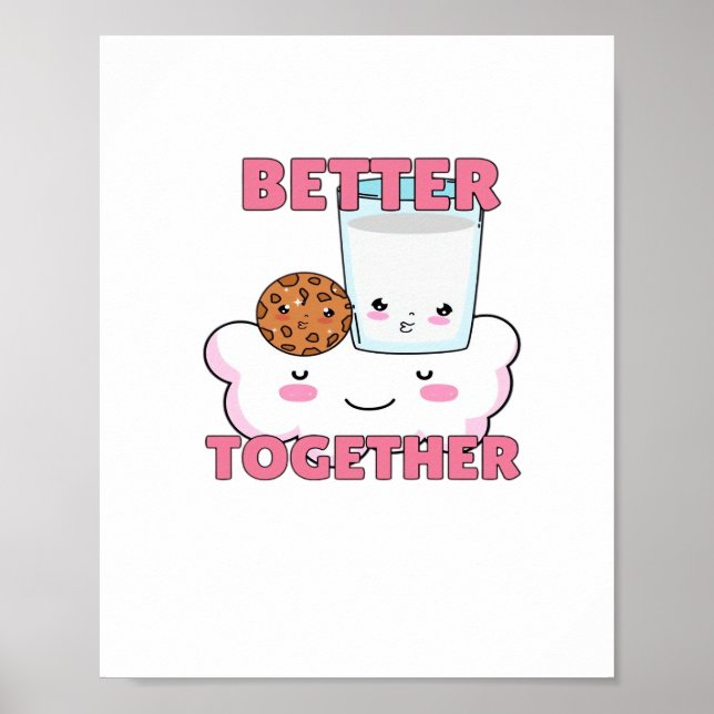 Better Together Chocolate Chip Cookie and Milk Pla Poster (Framsidan)