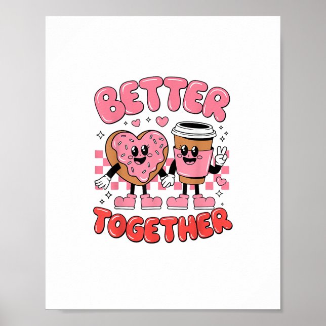 Better Together Coffee Donut Retro Groovy Style  Poster (Framsidan)