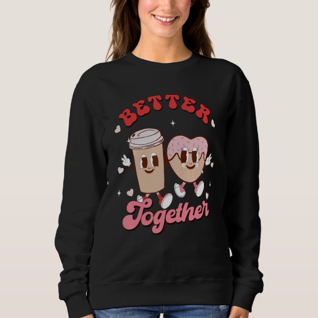 Better Together Couple Coffee & Donut Groovy Valen T Shirt (Framsida)
