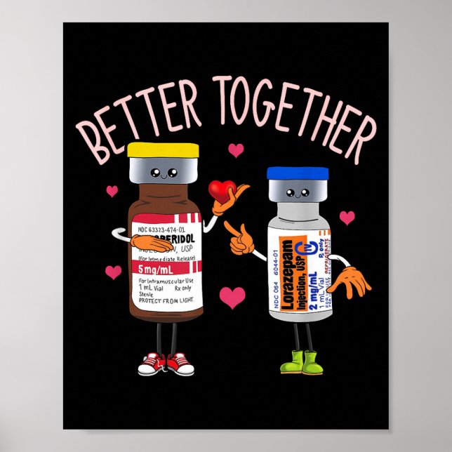 Better-together Haldol Ativan Icu Nurse Valentine' Poster (Framsidan)