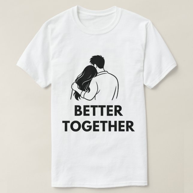 Better Together Minimal Couple Mens T Shirt (Design framsida)