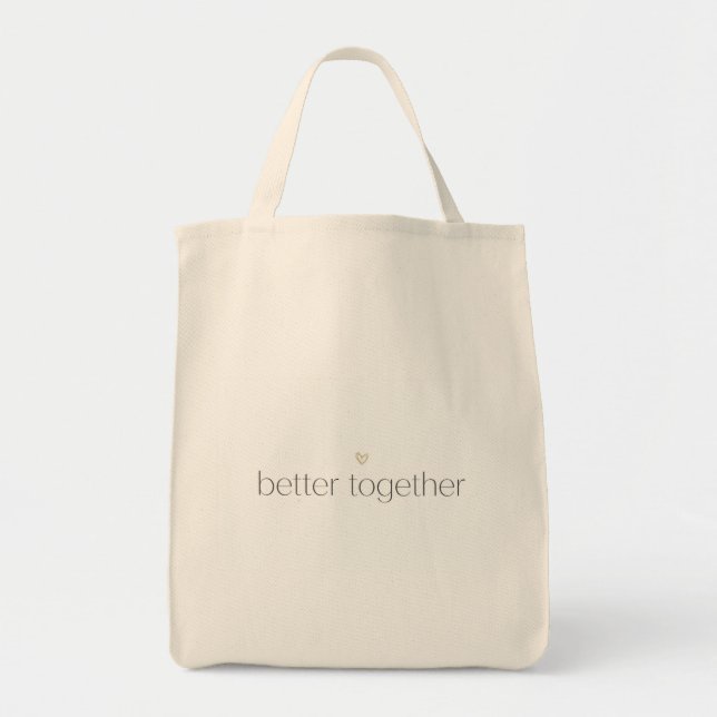 Better Together Wedding Tote Bag Tygkasse (Framsidan)