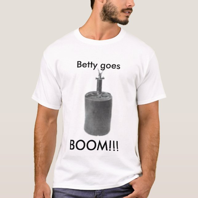 betty Betty går, BANG!!! T Shirt (Framsida)