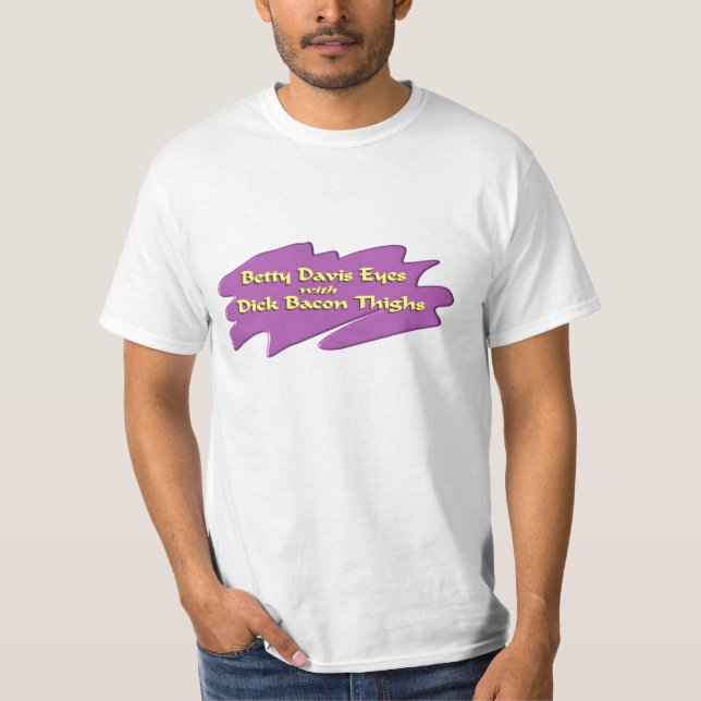 BETTY DAVIS BACON T-SHIRT (Framsida)